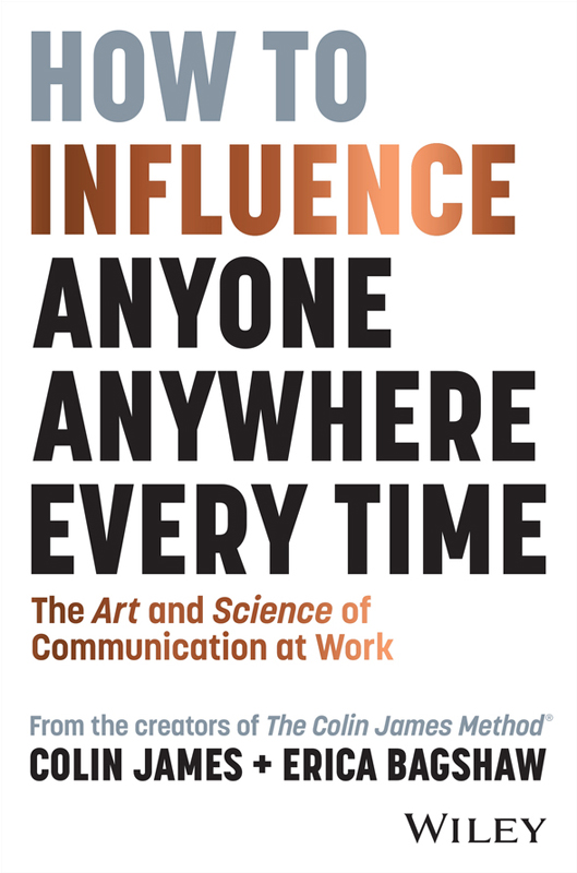 How to Influence Anyone, Anywhere, Every Time