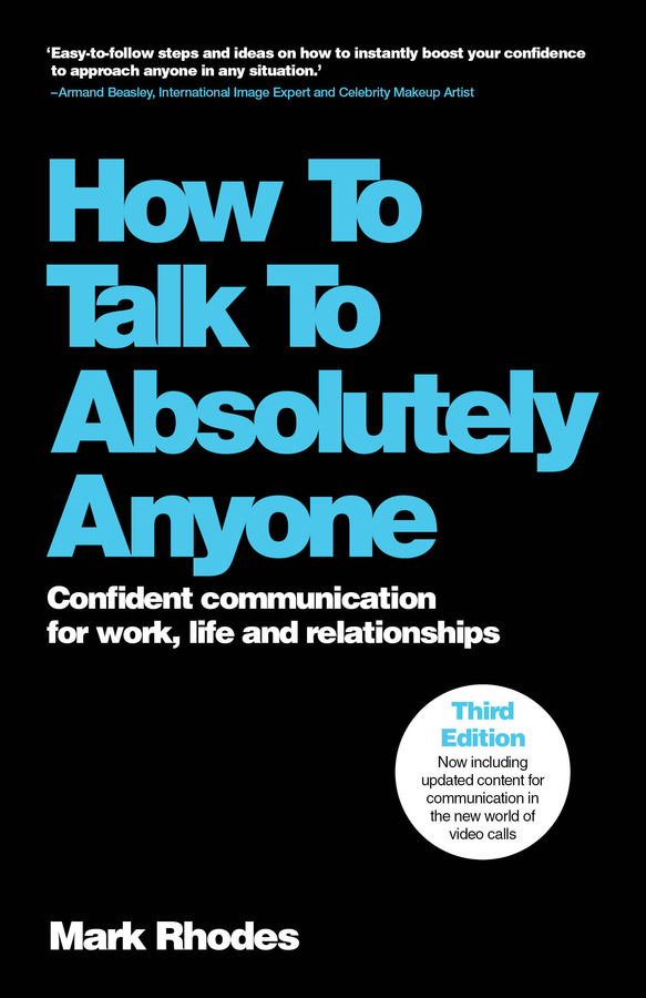 How to Talk to Absolutely Anyone